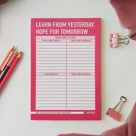 Learn from yesterday to do